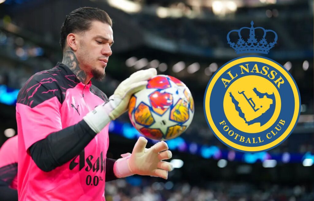 Al-Nassr Tienta a Ederson con un Sueldo millonario y Manchester City responde